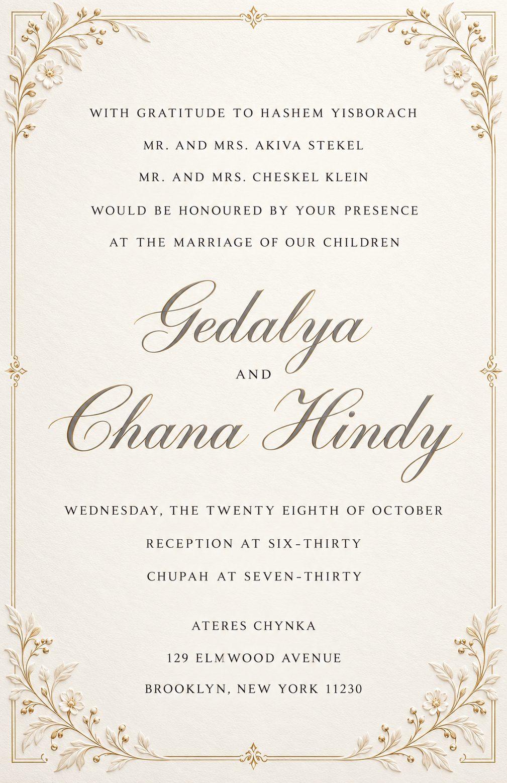 Wedding invitation: Gedalya and Chana Hindy, Wednesday October 28, Ateres Chynka